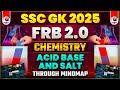 SCIENCE FOR SSC 2025 ACID BASE SALT FRB 2 0 BY PARMAR SIR