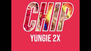 Yungie 2X - Chip