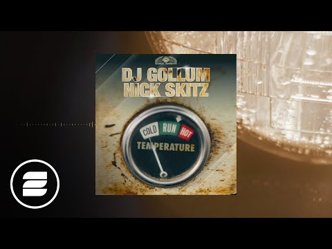 DJ Gollum & Nick Skitz - Temperature (Hands Up Mix)