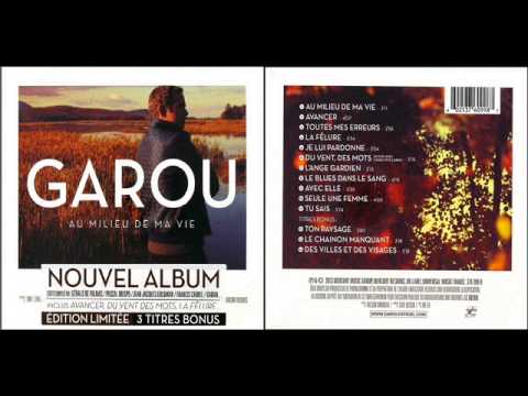 Garou Au Milieu De Ma Vie