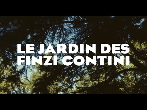 Le Jardin des Finzi-Contini (1970) - Bande annonce reprise 2020 HD VOST