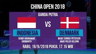 Sedang Berlangsung Pertandingan Ganda Putra, Indonesia Vs Denmark di China Open 2018 Pukul 17.15 WIB