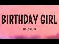 Hunxho Birthday Girl