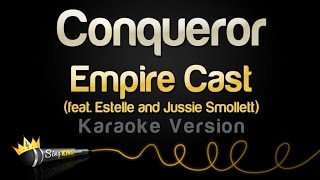 Empire Cast - Conqueror ft. Estelle and Jussie Smollett (Karaoke Version)