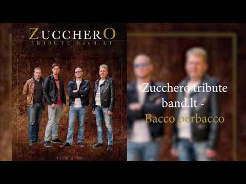Zucchero tribute band.lt - Bacco perbacco
