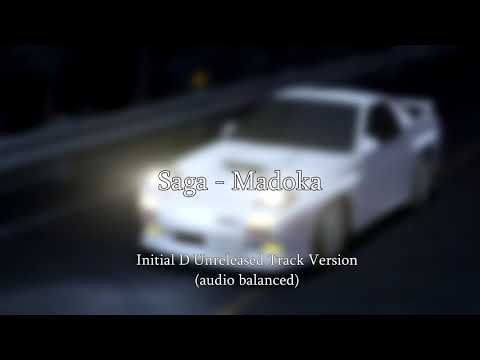 Saga - Madoka (Unreleased Version From Initial D)