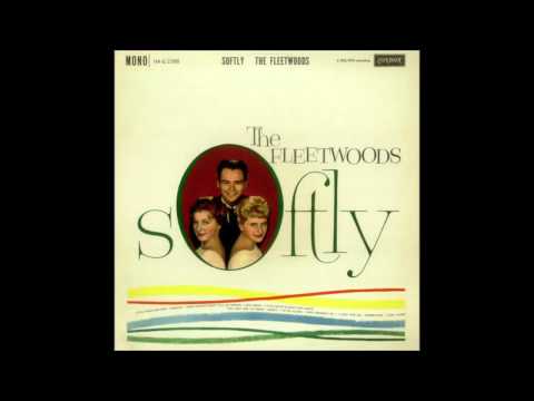 Come Softly To Me - The Fleetwoods (1959)