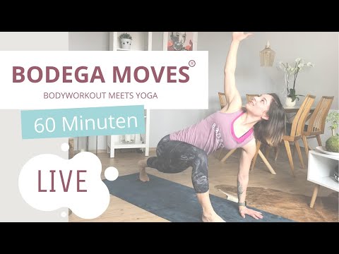 BODEGA moves ® Bodyworkout meets Yoga 3 // 60 Min. // LIVE // 01.05.20 #Yoga #bodyworkout