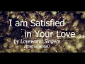 Loveworld Singers - I am Satisfied in Your Love (Intrumental) Key Ab