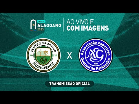 Muriciense x Guarani de Paripueira - ALAGOANO SUB 15 - 1ª FASE
