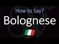 How to Pronounce Bolognese Sauce? (CORRECTLY) English, Italian Pronunciation