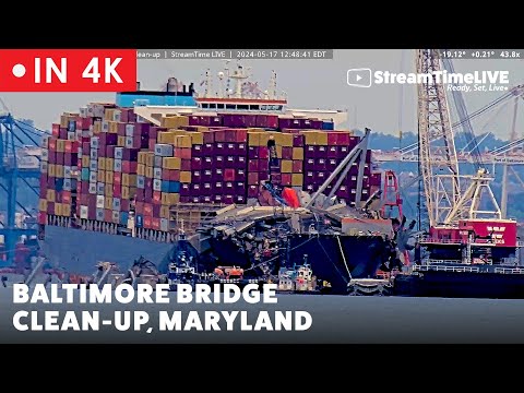 IN 4K! Bridge Collapse Clean-up | Baltimore, MD USA | StreamTime LIVE