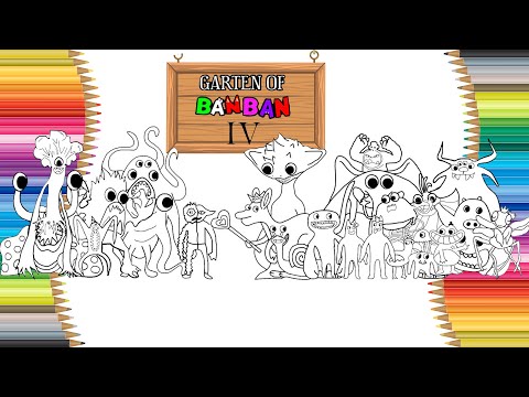 Garten Of Banban Chapter 4 New Coloring pages / Color All New Monsters / Cartoon - On & On [NCS]