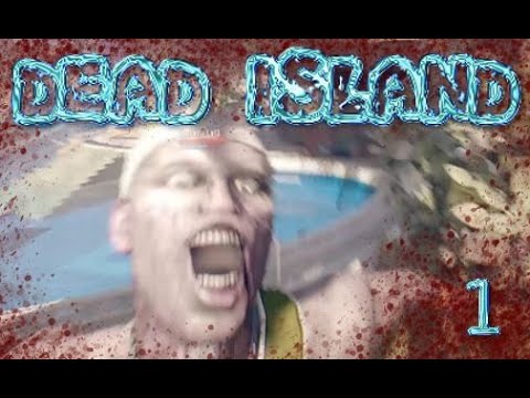 DEAD ISLAND 🌴 EPISODE 1