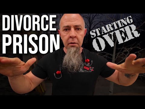 Prison, Divorce, Starting over, Rebuilding