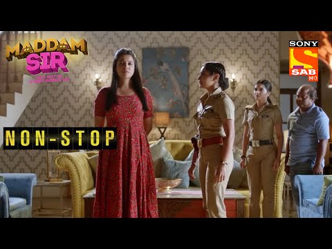 Haseena के ऊपर लगा एक संगीन आरोप | Maddam Sir | Non-Stop