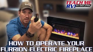 How To Operate Your Furrion Electric Fireplace | Teach Me RV!