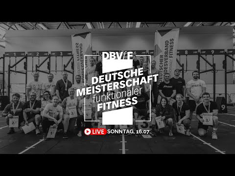 Deutsche Meisterschaft der funktionalen Fitness - DBVfF 2023 - Tag 3