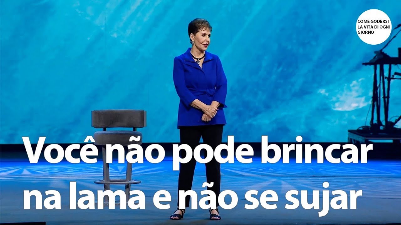 Joyce Meyer - Você não pode brincar na lama e não se sujar - Sermão Completo  -  Messenger Of God