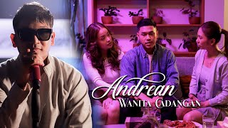 Download lagu Wanita Cadangan - Andrean |  Video #music mp3