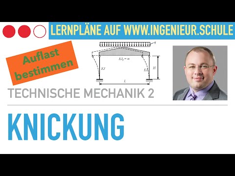 Knickung – Auflast bestimmen – Technische Mechanik 2