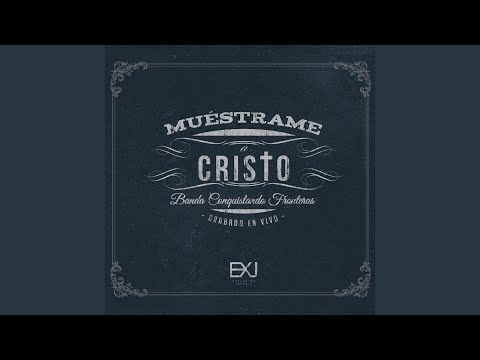 Amo Tu Presencia - Conquistando Fronteras