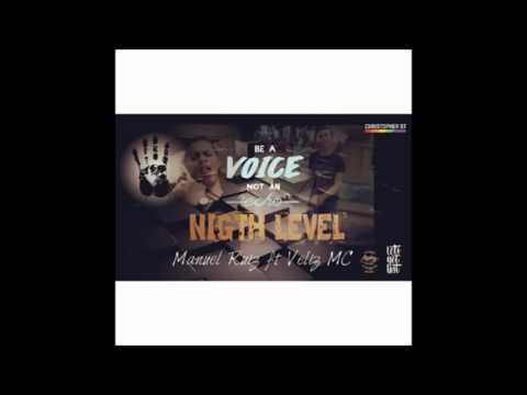 Noche de Nivel   Manuel Ruiz ft Veliz MC