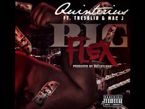 Qu dawg - Big Flex (Tre solid and Mac j)