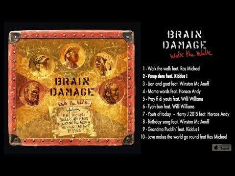 Brain Damage Ft. Kiddus I - Walk the Walk - #2 Vamp Dem