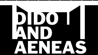Trailer DIDO & AENEAS Tristan & Associates
