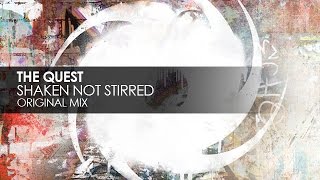 The Quest - Shaken Not Stirred