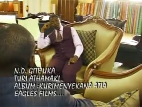 TURI ATHAMAKI (Skiza 71124003) by ND GITHUKA