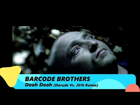 Barcode Brothers -  Dooh Dooh (Darude  vs.  JS16 Remix)