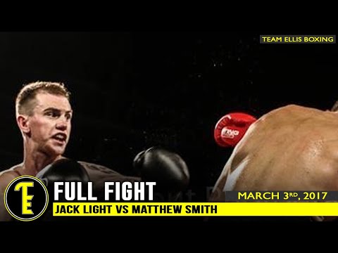 MASSIVE KO ON PRO DEBUT! JACK LIGHT VS MATTHEW SMITH - FULL FIGHT