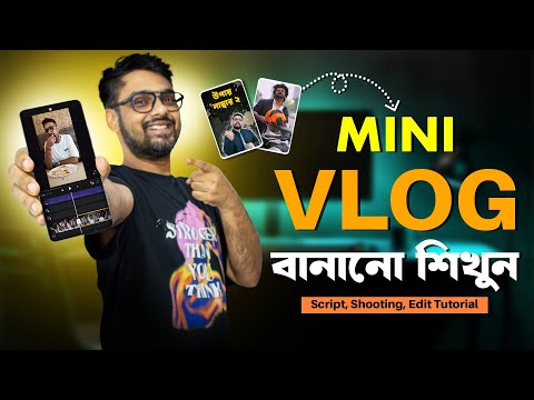 How to Create Mini Vlog? Shooting to Editing Tutorial | YT Dada