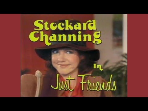 JUST FRIENDS - Ep. 1 "Pilot" (1979) Stockard Channing