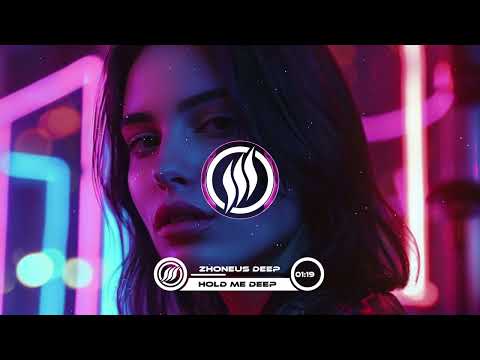 Zhoneus Deep - Hold Me Deep