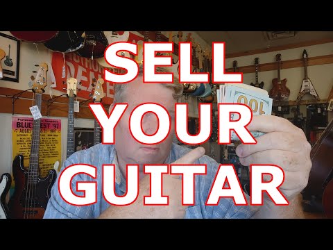 Sell Your Guitar!  A Talk About the Used Guitar Market