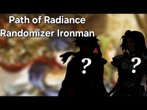 Path of Radiance Randomizer Ironman Pt12