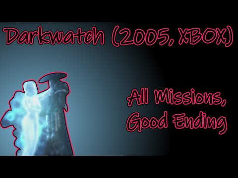 Darkwatch (2005, Xbox) Longplay - Good Ending, All Missions (No Commentary)