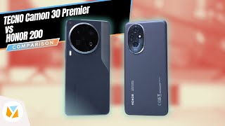 Tecno Camon 30 Premier vs Honor 200 Comparison Review