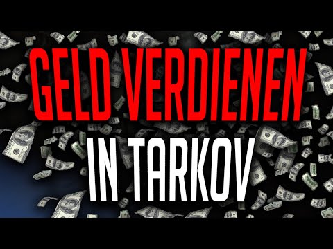 Tarkov Money Guide - So verdient ihr Geld in Escape from Tarkov