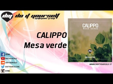 CALIPPO - Mesa verde [Official]