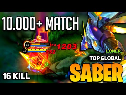10.000 MATCH! Saber Best Build 2023 [ Saber Top Global Gameplay ] By Lᴏɴᴇʀ. - Mobile Legends