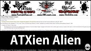 ATXien Alien Music Video