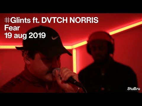 The Tunnel — Glints ft. DVTCH NORRIS - Fear (live)