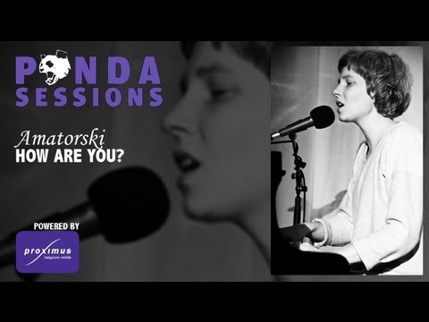 Amatorski - How Are You // Live @ Panda Sessions