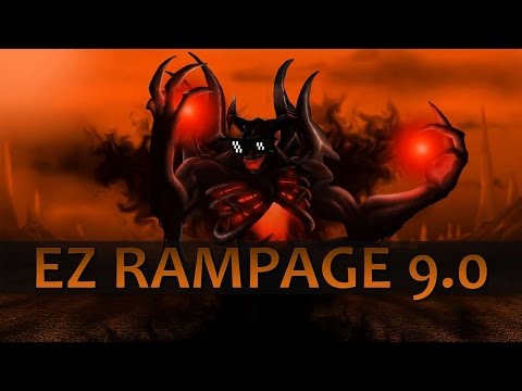 Dota 2 - Ez Rampage 9.0