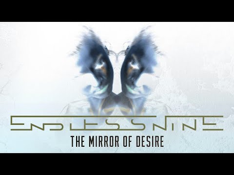 Endless Nine - The Mirror of Desire (Official Video)