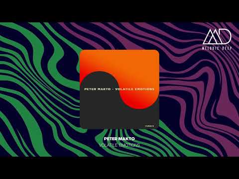 Peter Makto - Volatile Emotions [Truesounds]